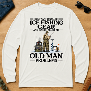 I Just Want To Collect Ice Fishing Gear - white - LST2D-White