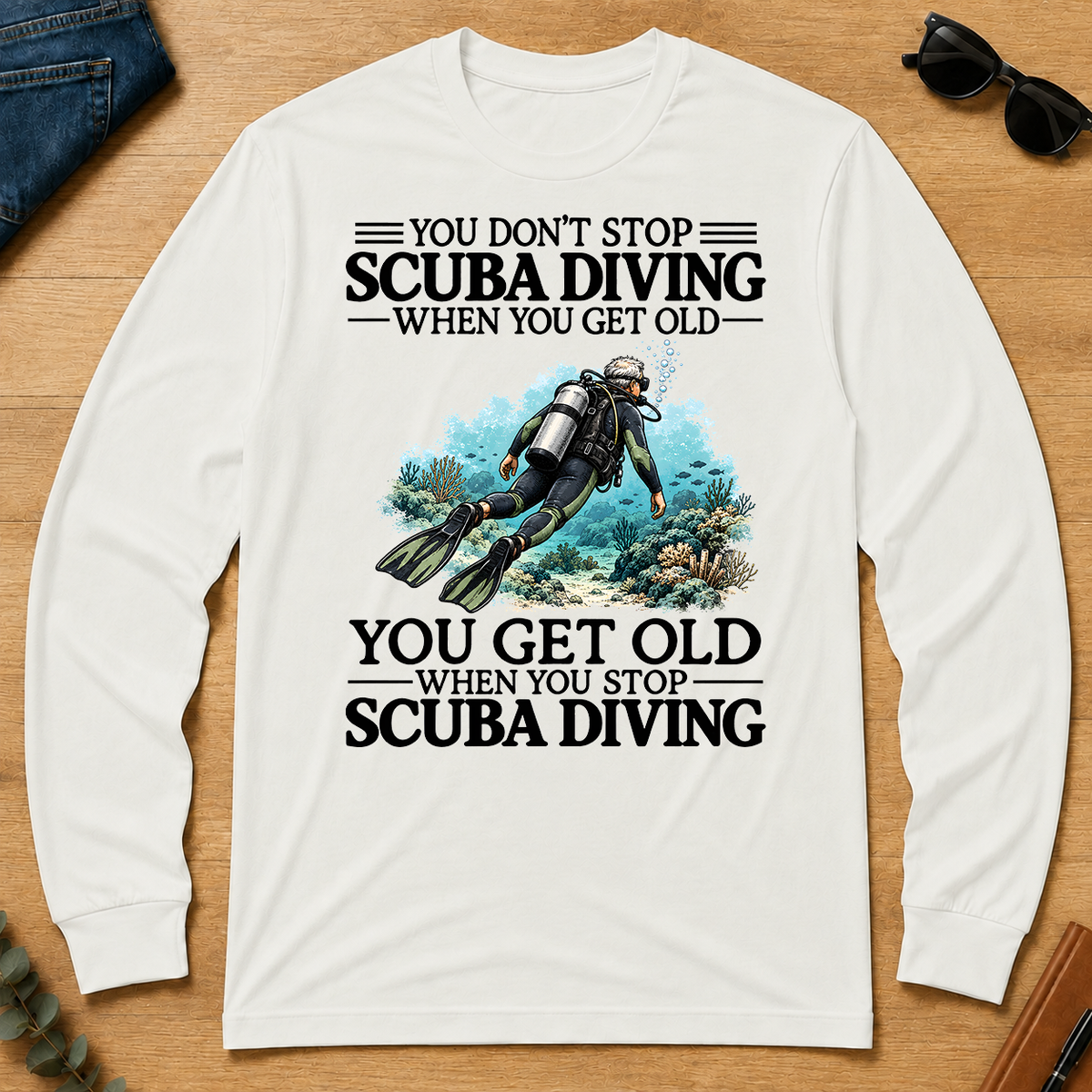 Don't Stop Scuba Driving - white - LST2D-White