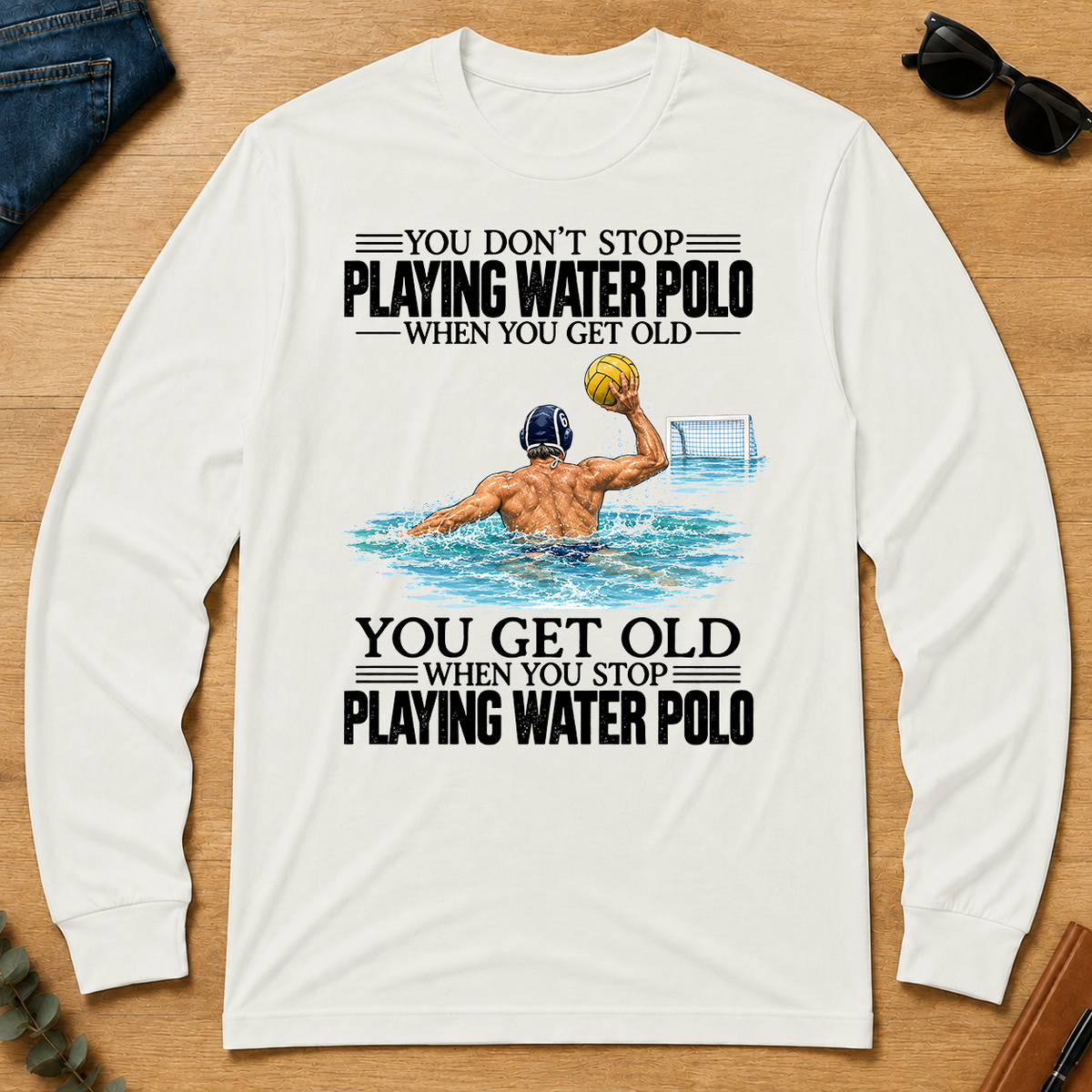 Vintage You Get Old When You Stop Playing Water Polo - white - LST2D-White