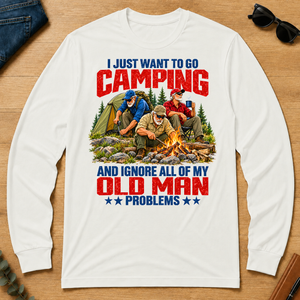 I Just Want To Go Camping - white - LST2D-White