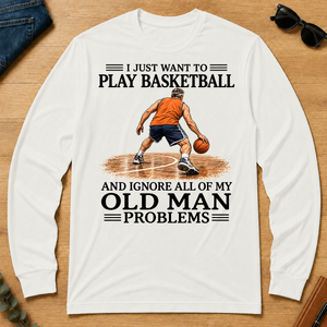 I Just Want To Play Basketball - white - LST2D-White