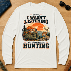 I Was Thinking About Hunting - white - LST2D-White