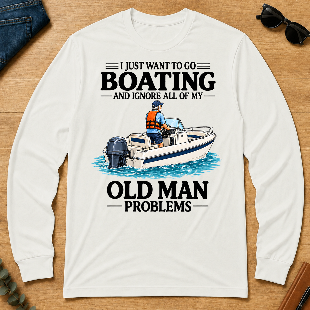 I Just Want To Go Boating - white - LST2D-White