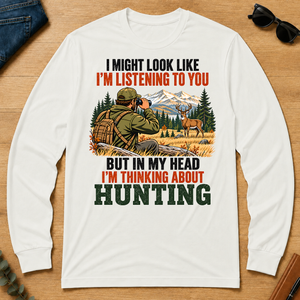 I'm Thinking About Hunting - white - LST2D-White