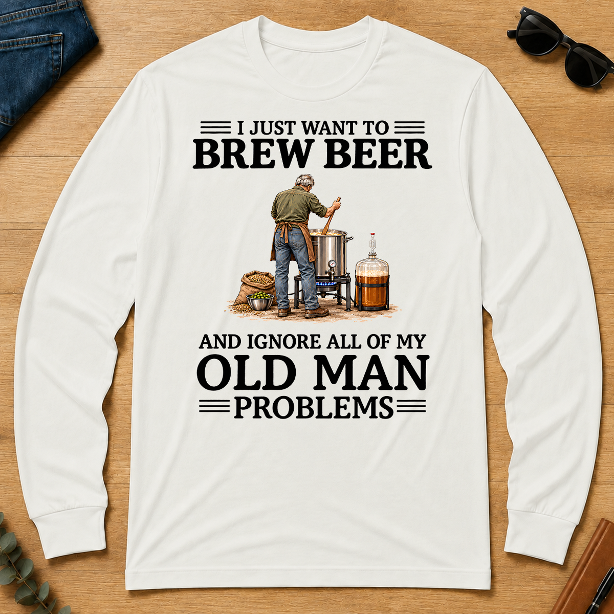 I Just Want To Brew Beer - white - LST2D-White
