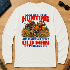 I Just Want To Hunting - white - LST2D-White