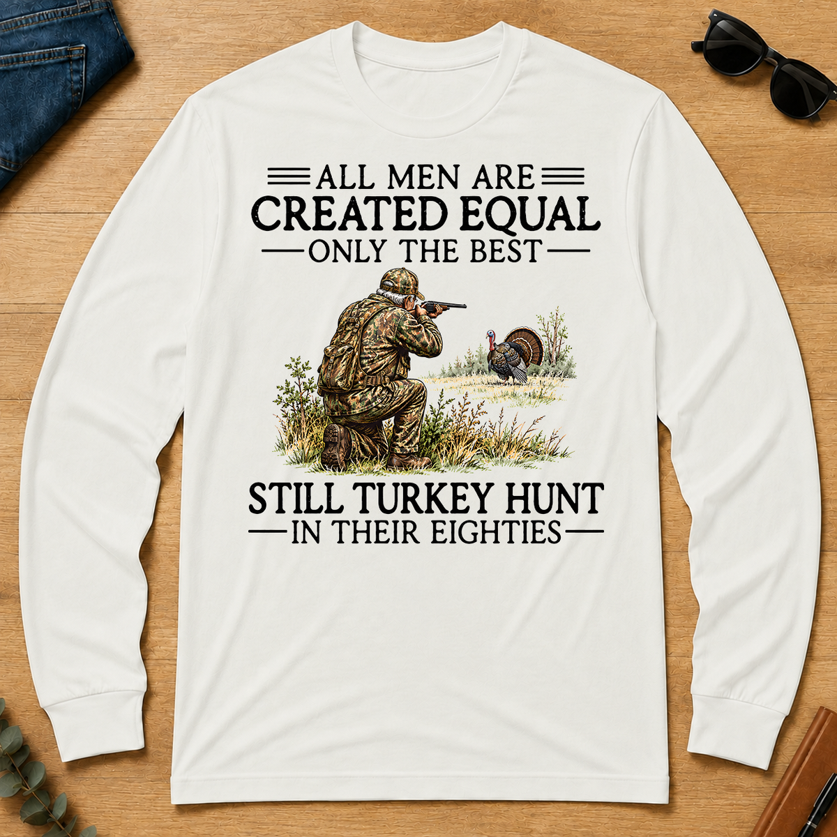 All Men Are Created Equal Turkey Hunting 80s - white - LST2D-White