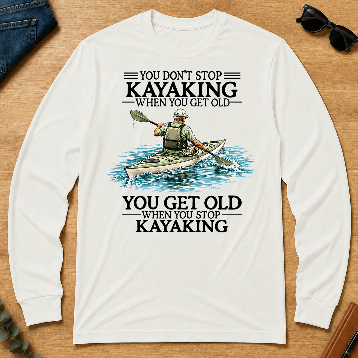 Don't Stop Kayaking - white - LST2D-White