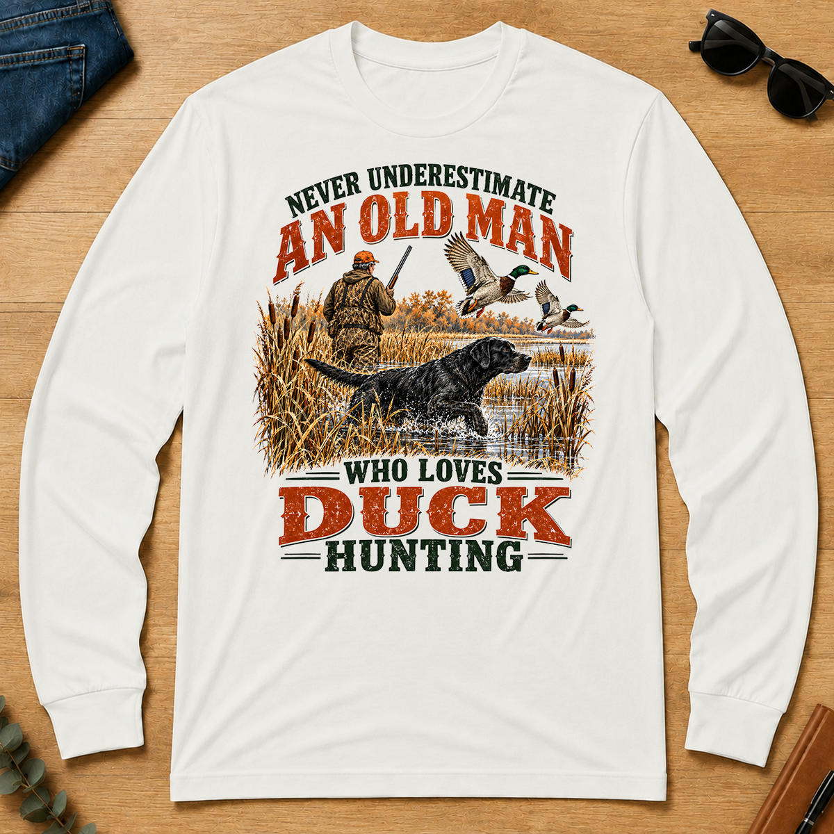 An Old Man Loves Duck Hunting - white - LST2D-White