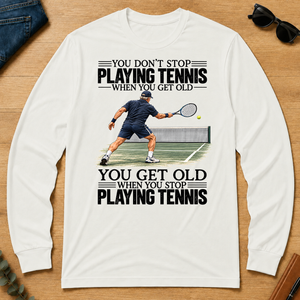 Vintage You Get Old When You Stop Playing Tennis - white - LST2D-White