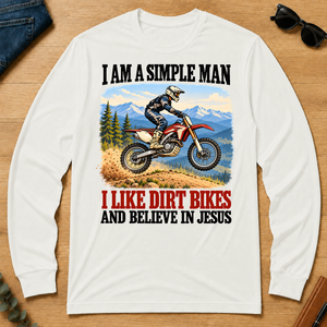 I Like Dirt Bikes And Believe In Jesus - white - LST2D-White