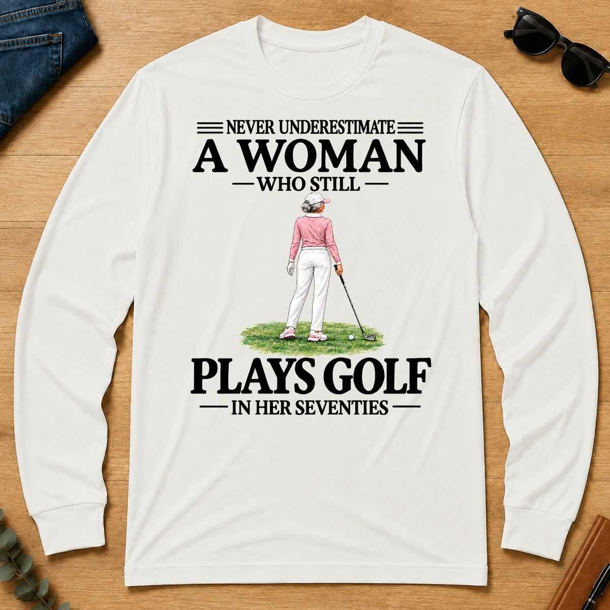 A Woman Still Plays Golf In Her Seventies - white - LST2D-White