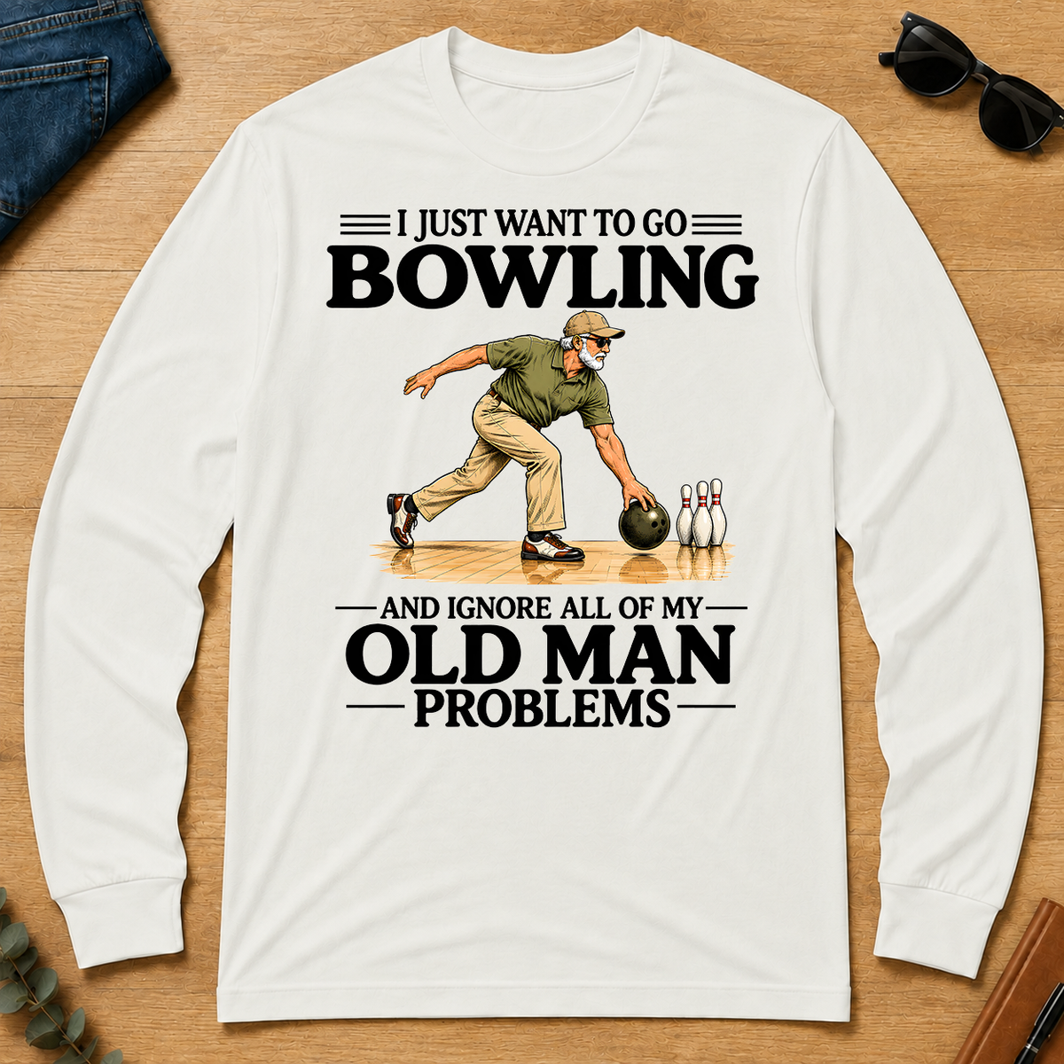 I Just Want To Go Bowling - white - LST2D-White