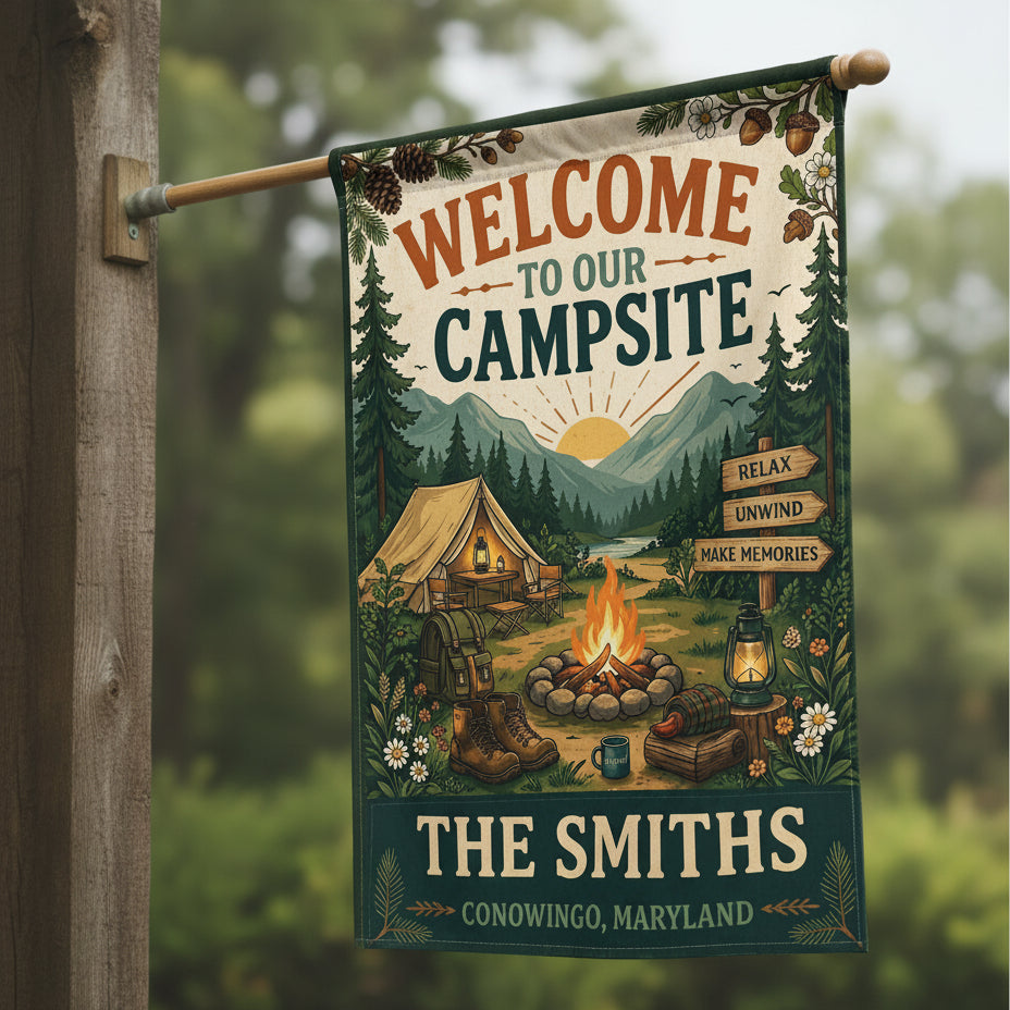 Personalized Welcome To Our Campsite Relax Flag Decor