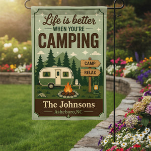 Personalized Life Is Better When You're Camping Flag Decor