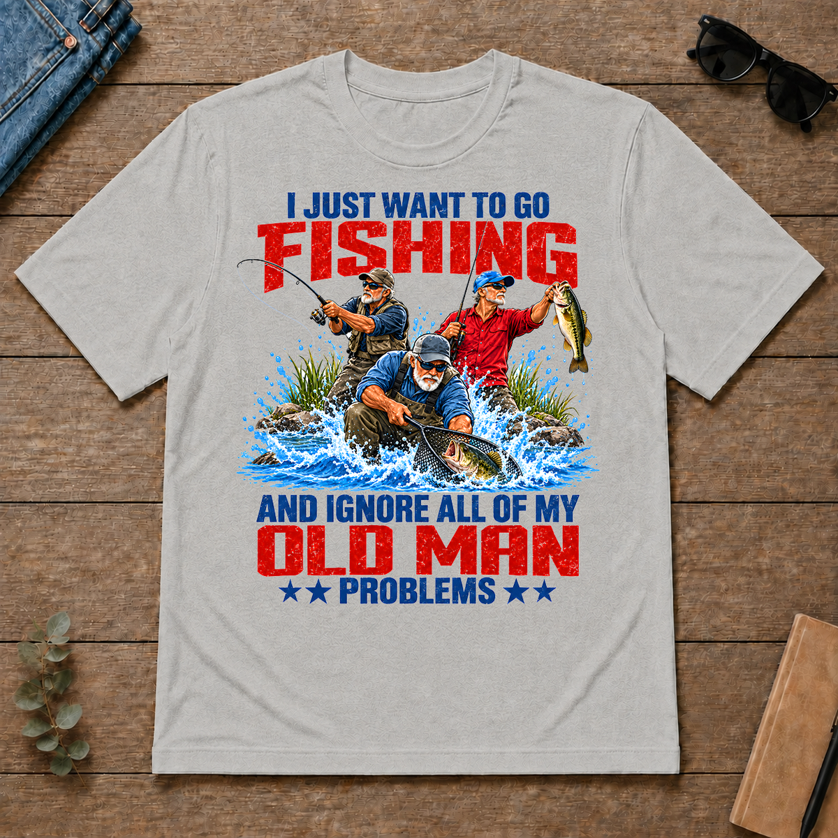 I Just Want To Go Fishing - ash - TS2D-Ash