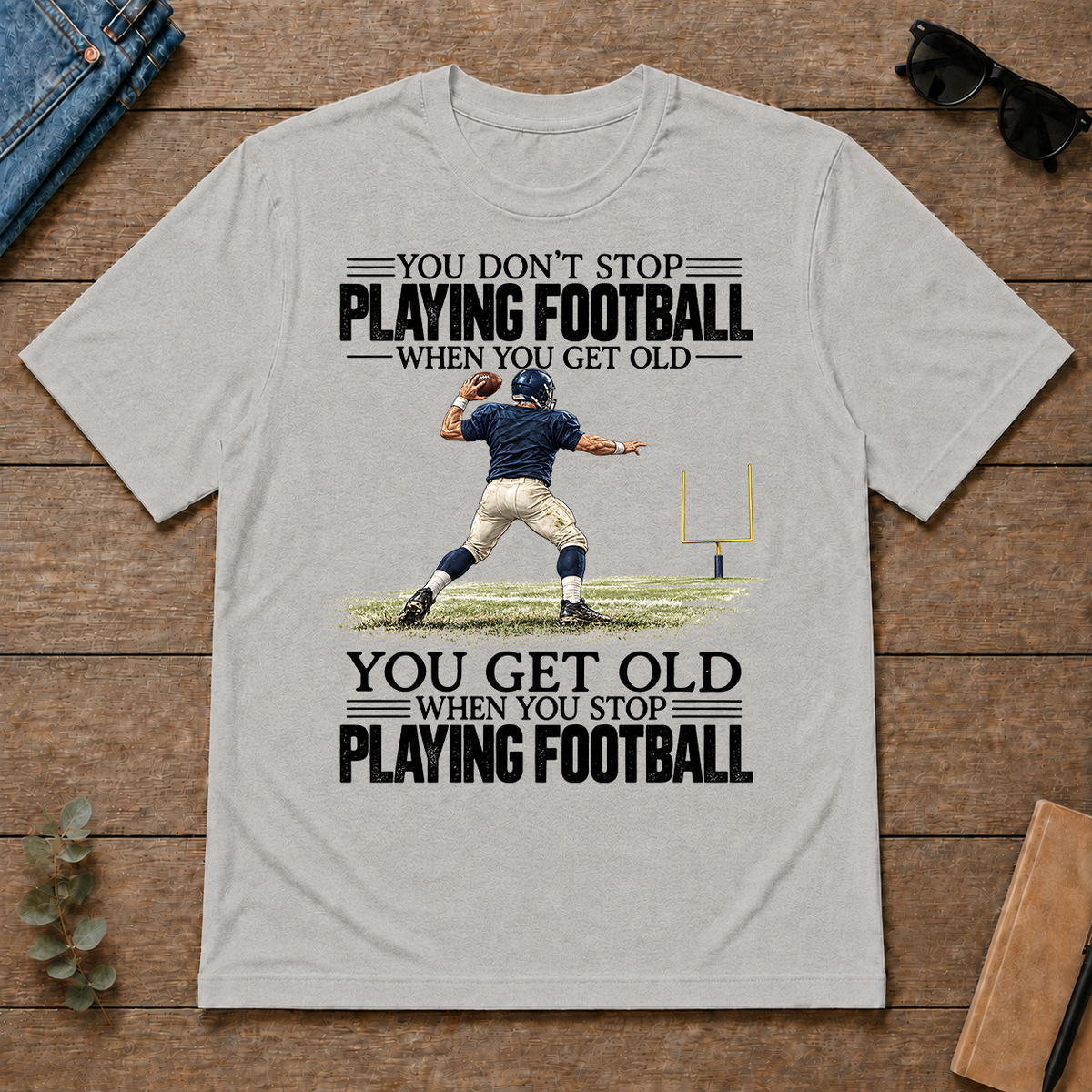 Vintage You Get Old When You Stop Playing Football - ash - TS2D-Ash