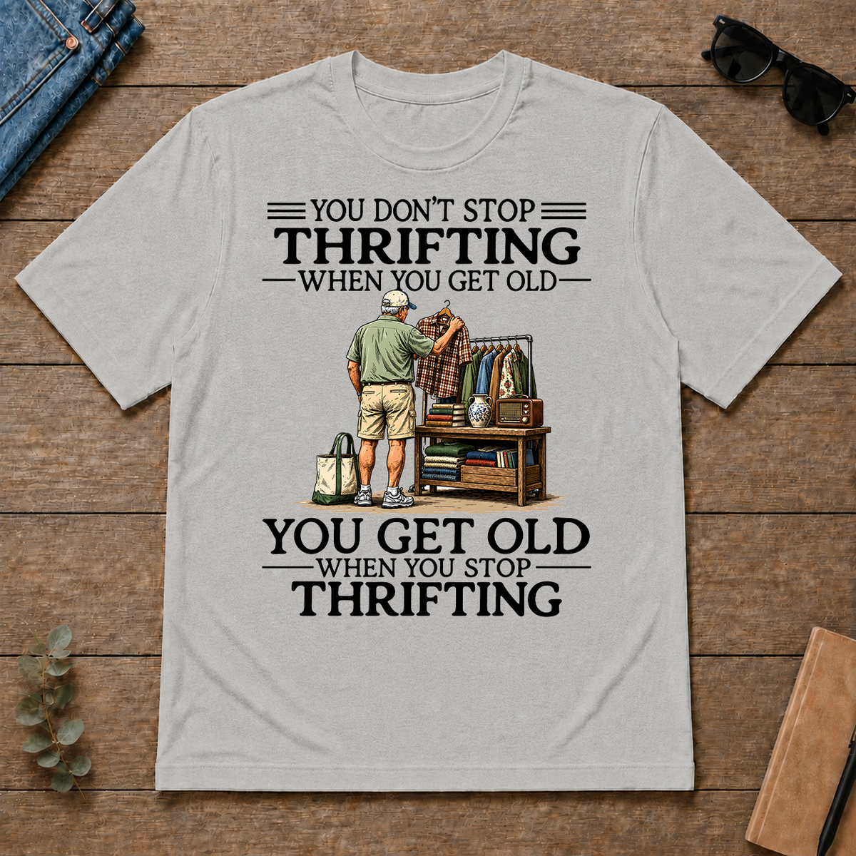 Don't Stop Thrifting Vintage Art - ash - TS2D-Ash