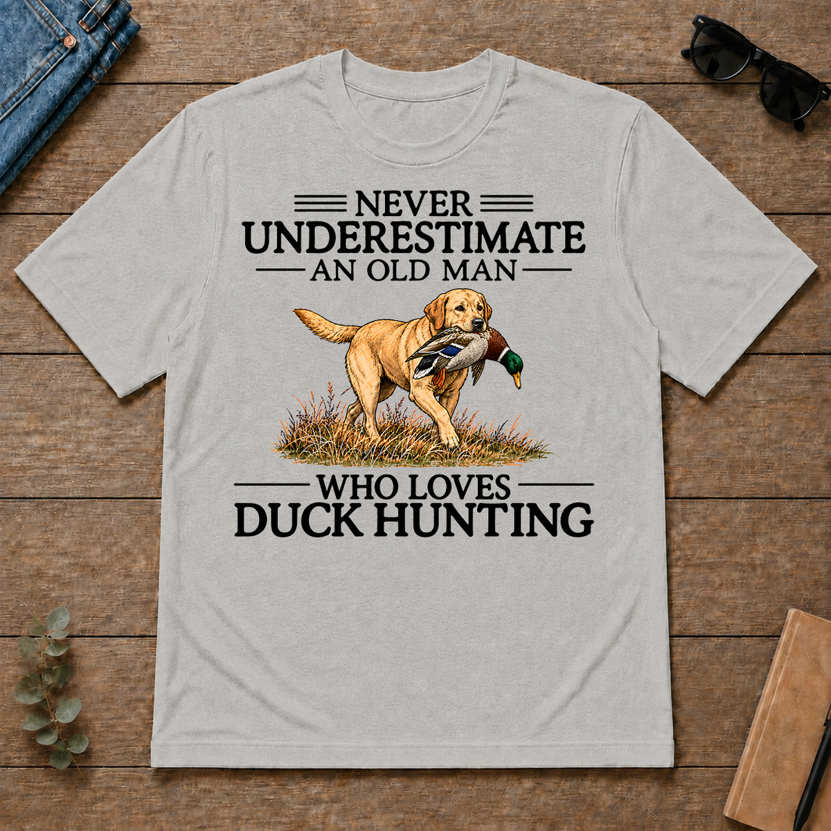 Never Underestimate An Old Man Who Loves Duck Hunting Art - ash - TS2D-Ash