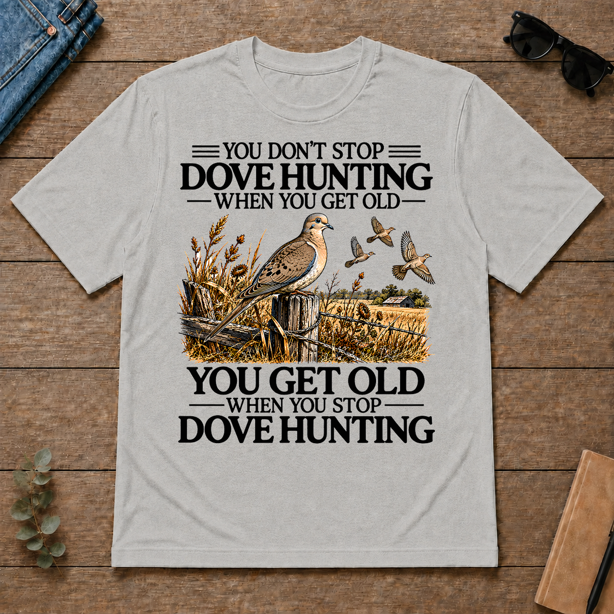 Don't Stop Dove Hunting - ash - TS2D-Ash