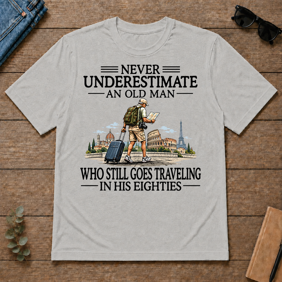 Never Underestimate An Old Man Traveling 80s - ash - TS2D-Ash