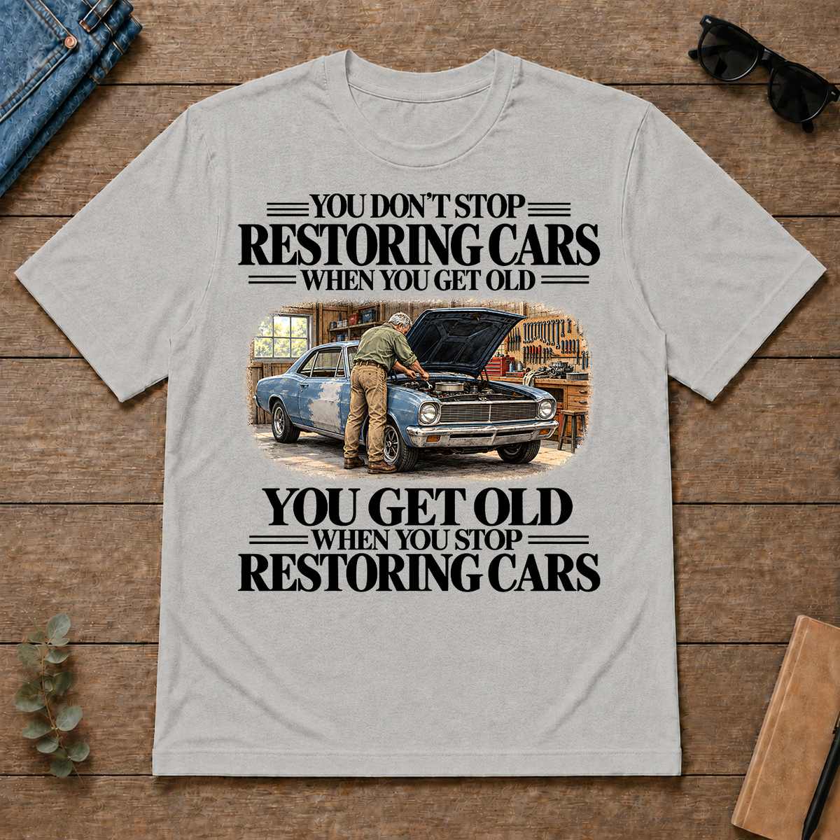 Don't Stop Restoring Cars Vintage Art - ash - TS2D-Ash