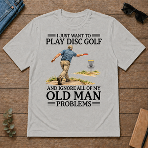 I Just Want To Play Disc Golf - ash - TS2D-Ash