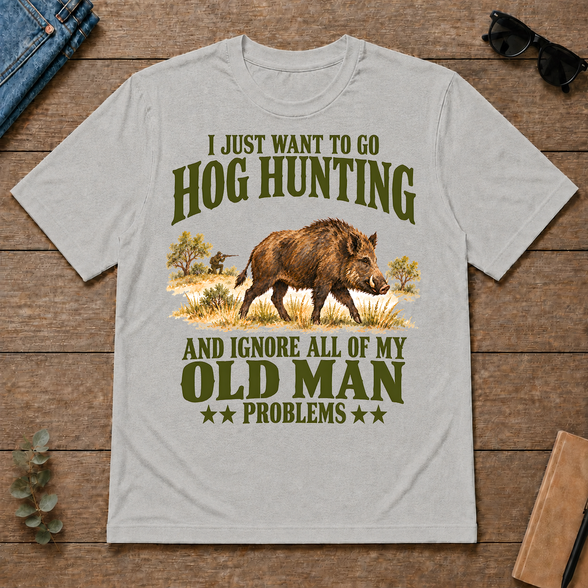I Just Want To Go Hog Hunting Vector - ash - TS2D-Ash