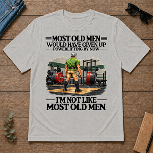 Most Old Man Would Have Given Up Power Lifting - ash - TS2D-Ash