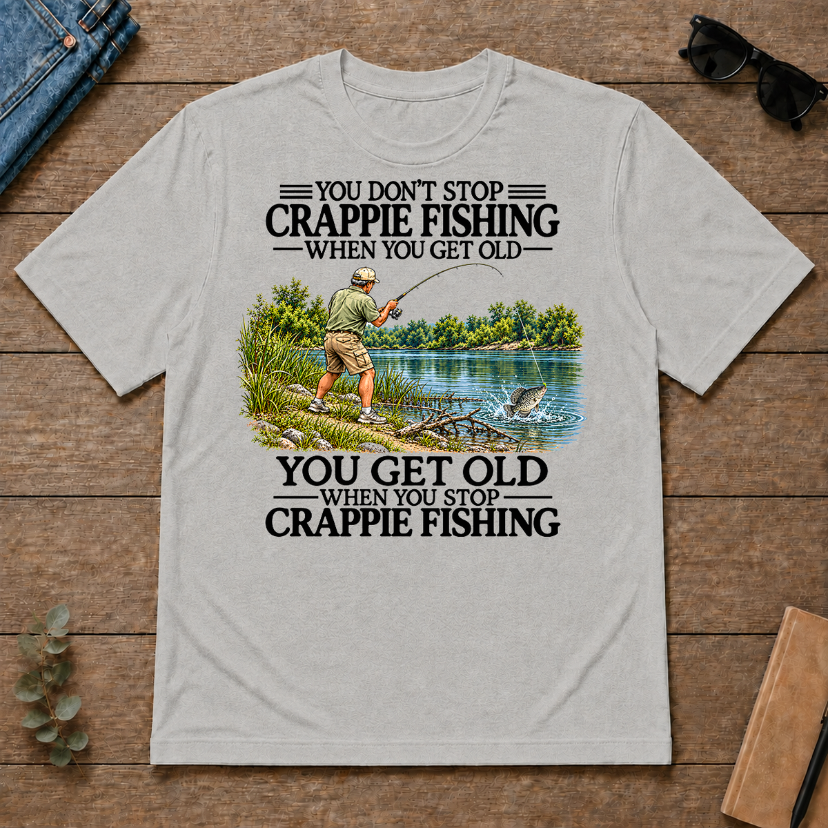 Don't Stop Crappie Fishing Vintage - ash - TS2D-Ash