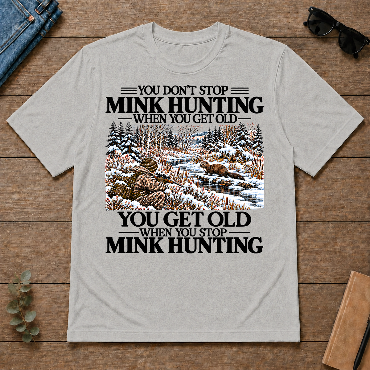Don't Stop Mink Hunting Snow - ash - TS2D-Ash