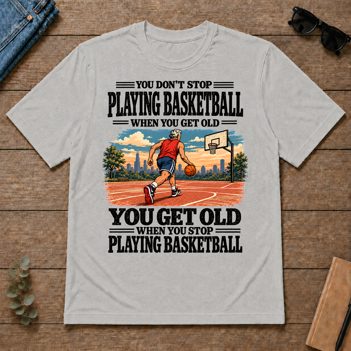You Get Old When You Stop Playing Basketball - ash - TS2D-Ash