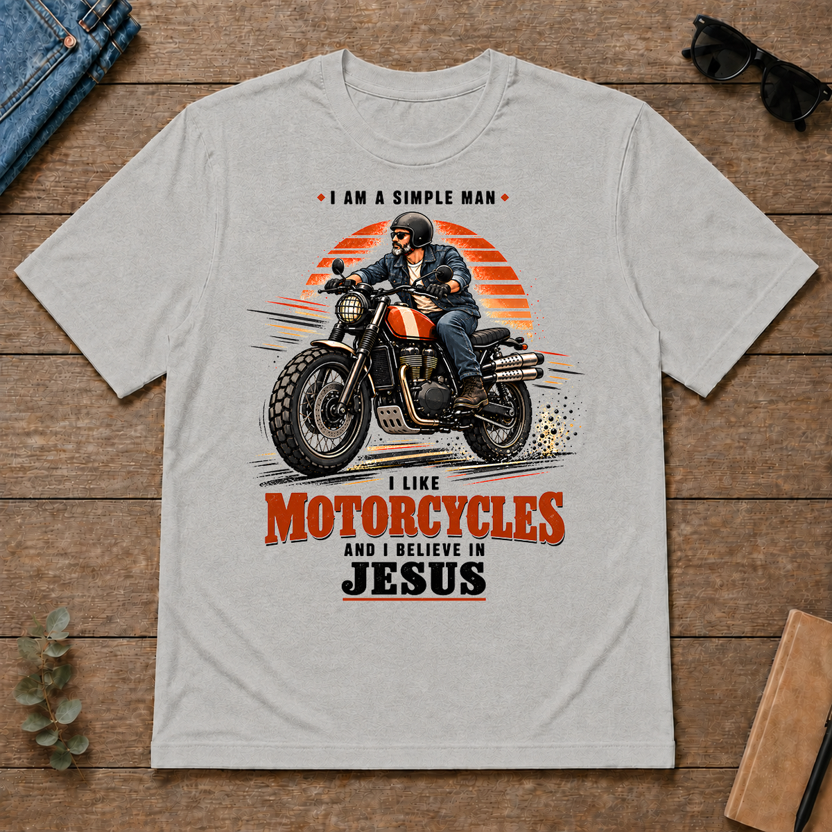 I Like Motorcycles And Believe In Jesus - ash - TS2D-Ash