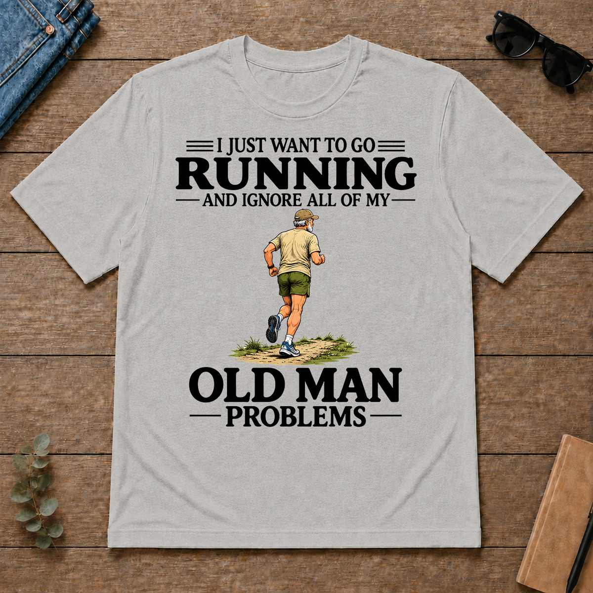 I Just Want To Go Running Vintage - ash - TS2D-Ash