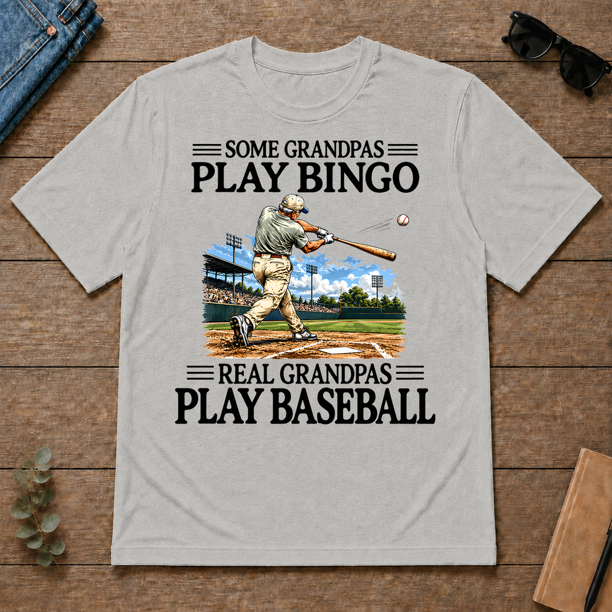 Some Grandpas Play Bingo Real Grandpas Play Baseball - ash - TS2D-Ash