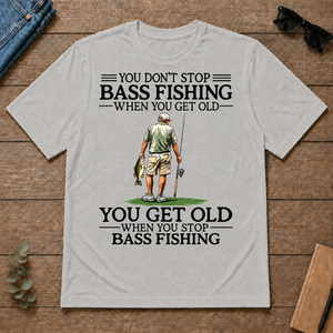 Don't Stop Bass Fishing - ash - TS2D-Ash
