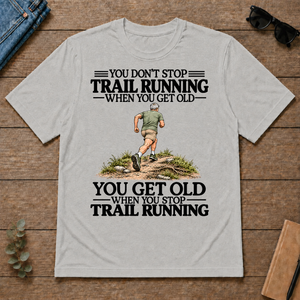 Don't Stop Trail Running Vintage Art - ash - TS2D-Ash