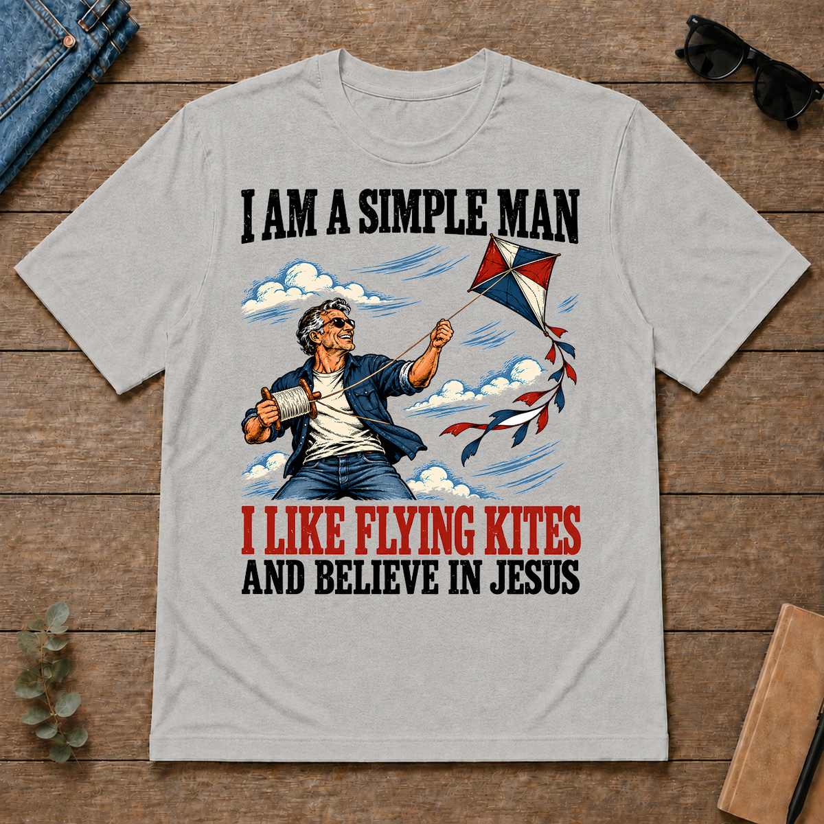 I Like Flying Kites And Believe In Jesus - ash - TS2D-Ash