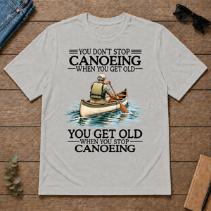 Don't Stop Canoeing - ash - TS2D-Ash