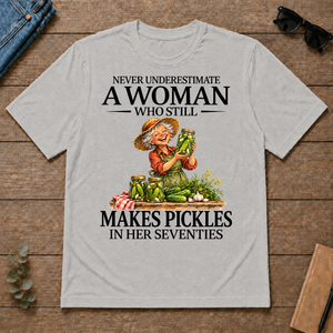 Funny A Woman Still Makes Pickles In Her Seventies - ash - TS2D-Ash