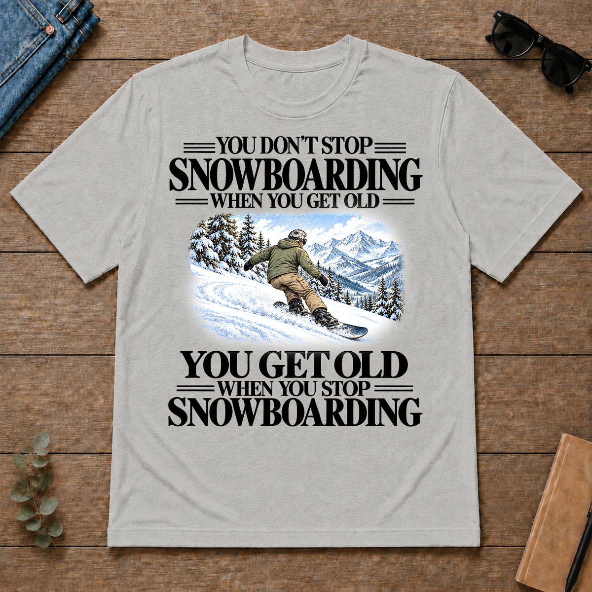 Don't Stop Snowboarding Vintage Art - ash - TS2D-Ash