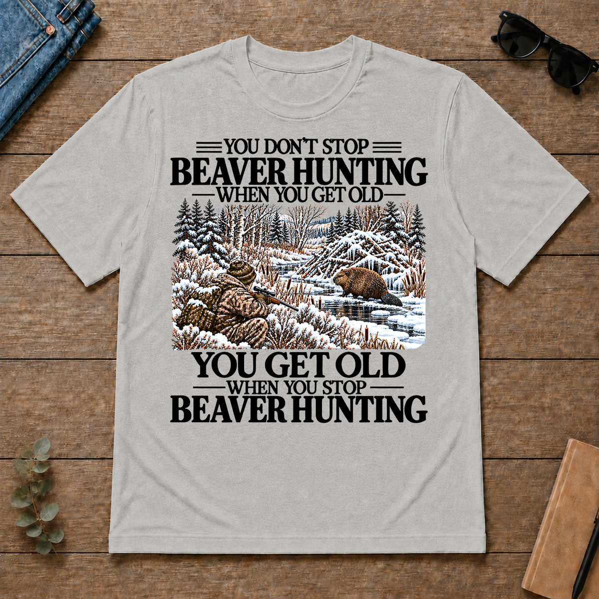 Don't Stop Beaver Hunting Snow - ash - TS2D-Ash
