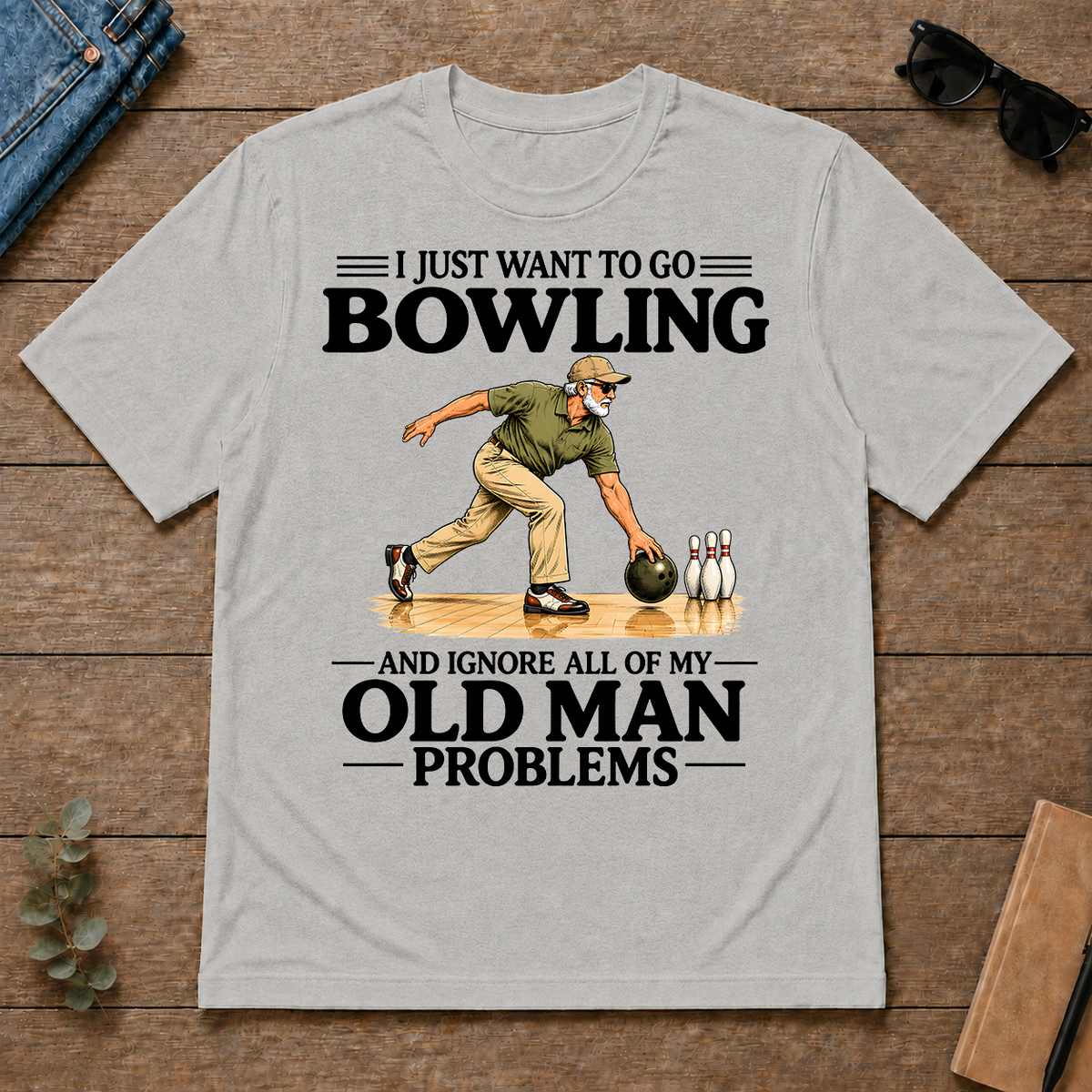 I Just Want To Go Bowling - ash - TS2D-Ash
