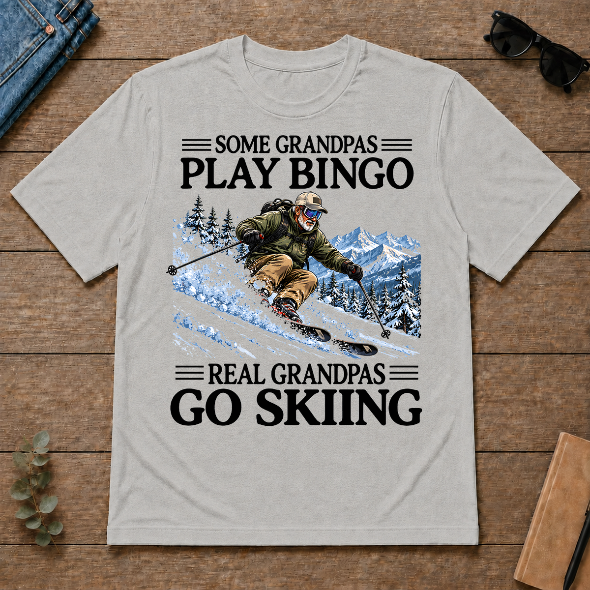 Some Grandpas Play Bingo Real Grandpas Go Skiing - ash - TS2D-Ash