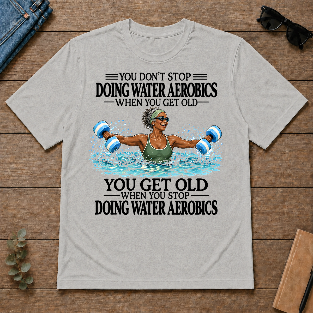 Don't Stop Water Aerobics Woman - ash - TS2D-Ash