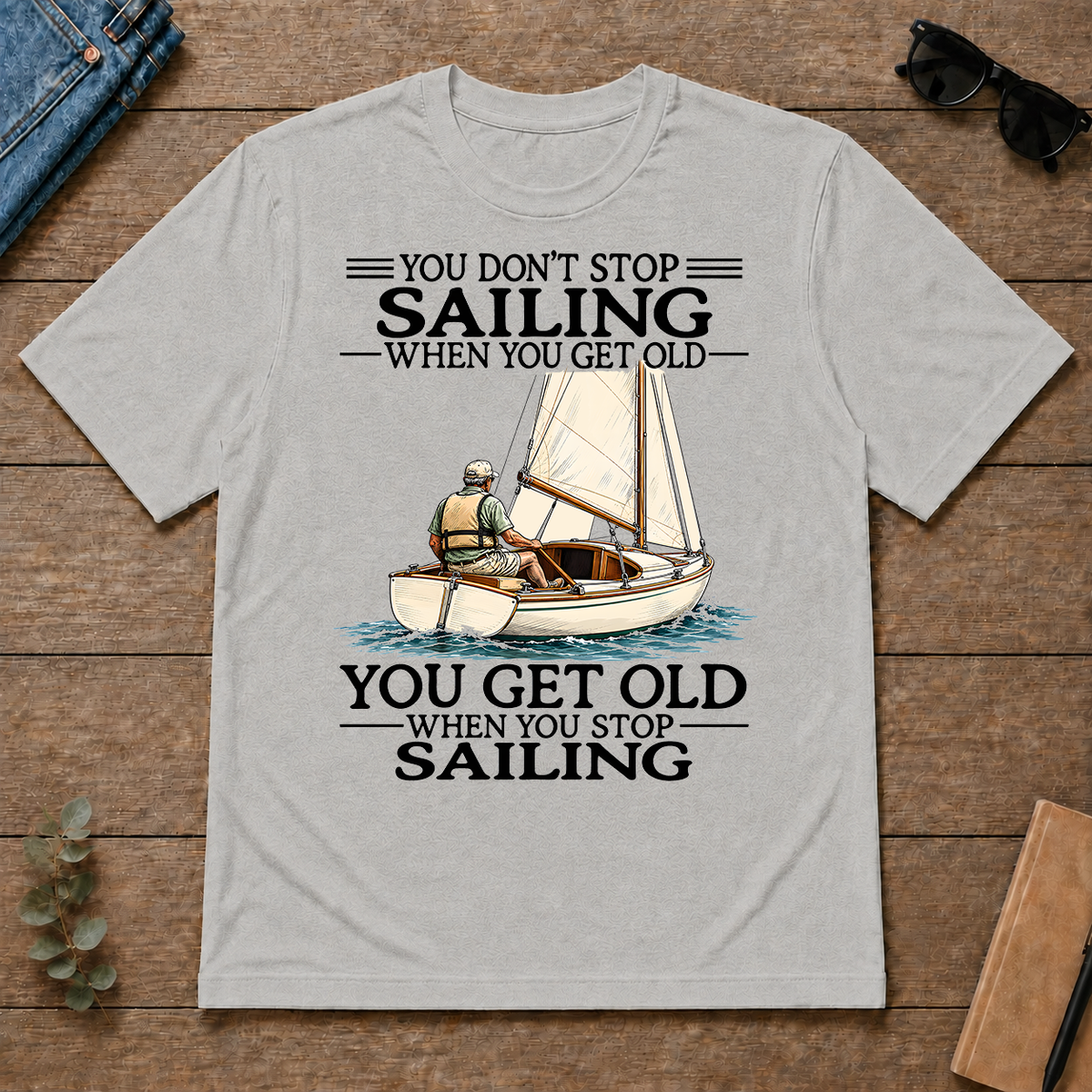 Don't Stop Sailing Vintage Ar - ash - TS2D-Ash