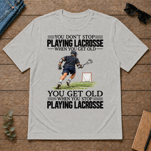 Vintage You Get Old When You Stop Playing Lacrosse - ash - TS2D-Ash