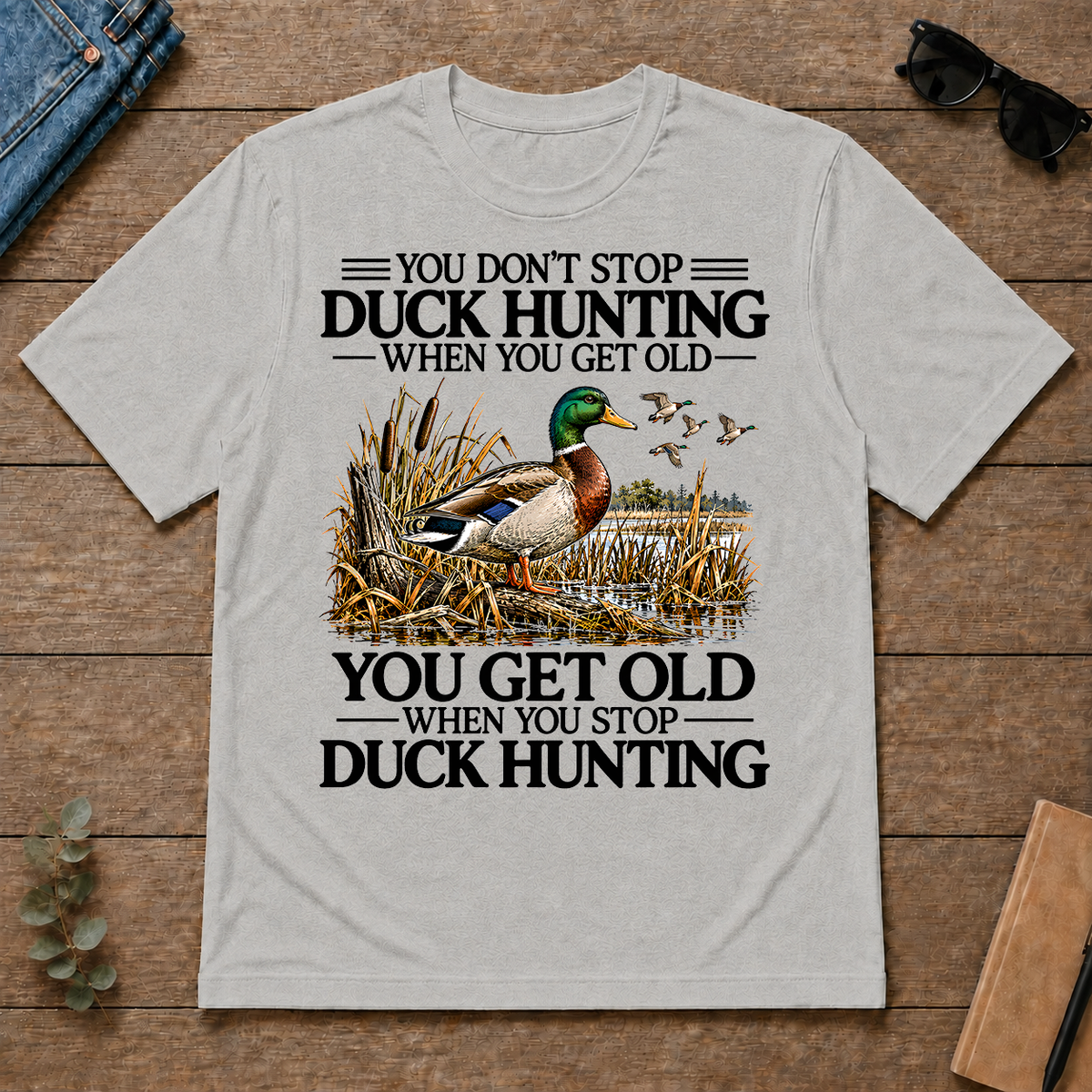 Don't Stop Duck Hunting - ash - TS2D-Ash