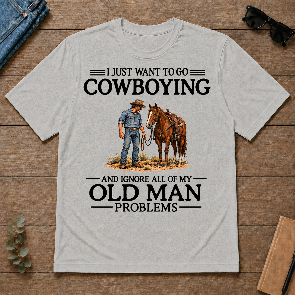 I Just Want To Go Cowboying - ash - TS2D-Ash