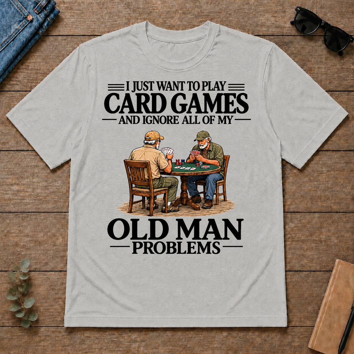 I Just Want To Play Card Games - ash - TS2D-Ash